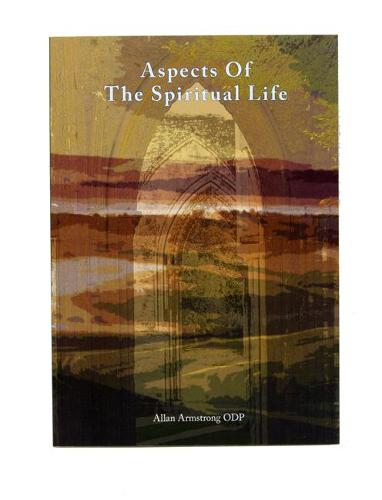 Aspects of the Spiritual Life