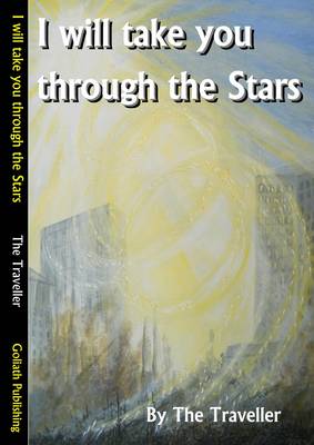I Will Take You Through the Stars