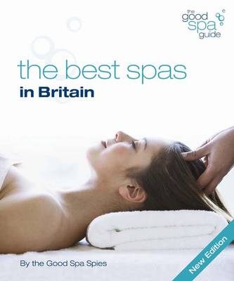 The Good Spa Guide 2010