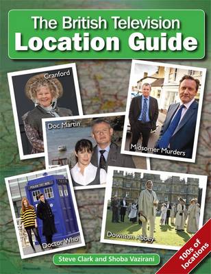 The British Television Location Guide