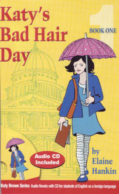 Katy's Bad Hair Day