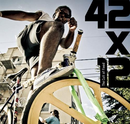 42x12. The Cult of Fixed