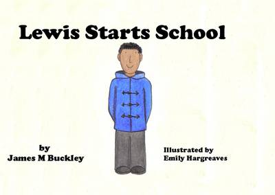 Lewis Starts School