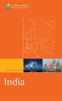 The Business Traveller's Handbook to India