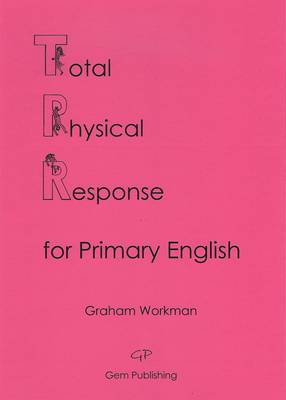 Total Physical Response for Primary English