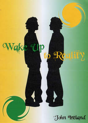 Wake Up to Reality