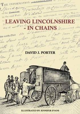 Leaving Lincolnshire - In Chains
