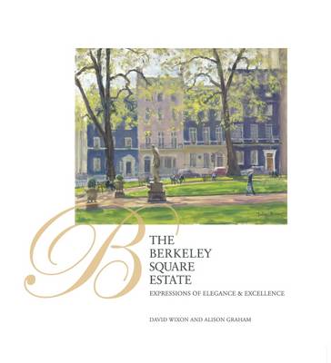 The Berkeley Square Estate