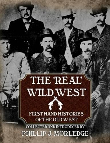 The 'Real' Wild West
