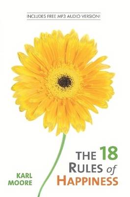 The 18 Rules of Happiness