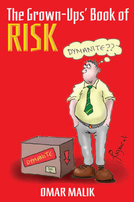 The Grown Ups' Book of Risk