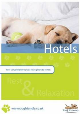Dog Friendly Hotels