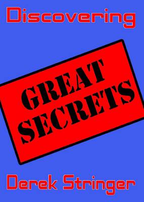 Discovering Great Secrets