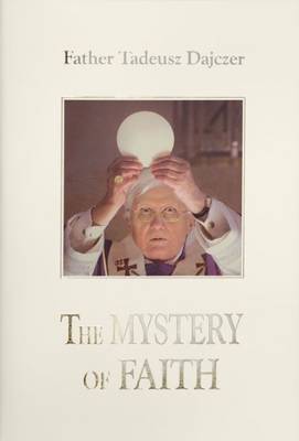 The Mystery of Faith