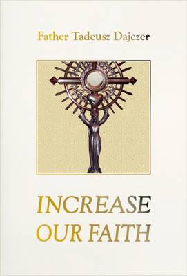 Increase Our Faith