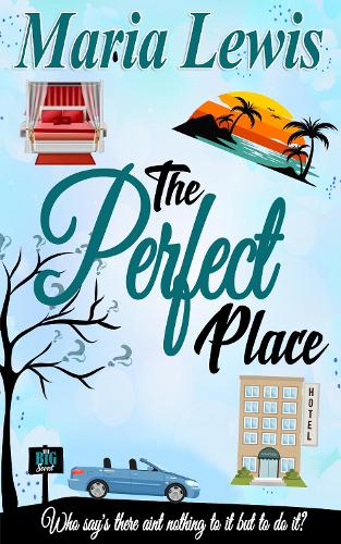 The Perfect Place