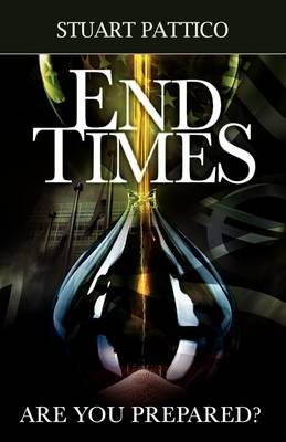 End Times - Are You Prepared?