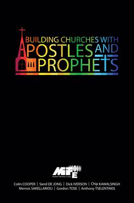 Building Churches with Apostles and Prophets