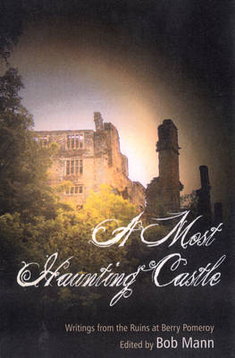 A Most Haunting Castle