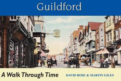 Guildford: A Walk Through Time