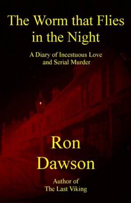 The Worm That Flies in the Night