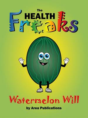 Watermelon Will