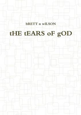 The Tears of God
