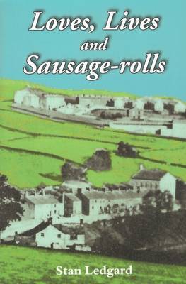 Loves, Lives and Sausage-rolls