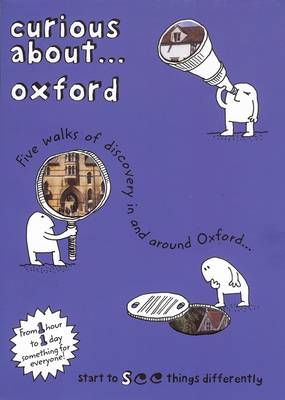 Curious About... Oxford