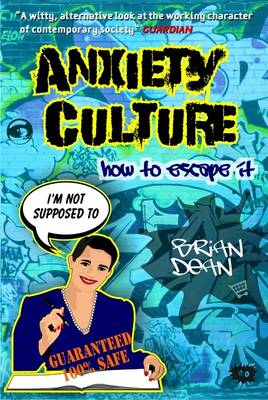 Anxiety Culture