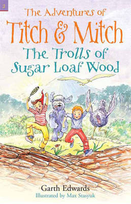 The Trolls of Sugar Loaf Wood