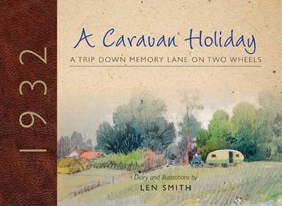 A Caravan Holiday in 1932