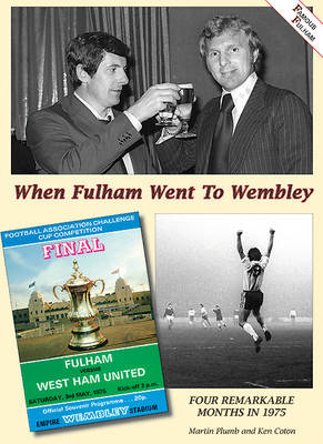 When Fulham Went to Wembley