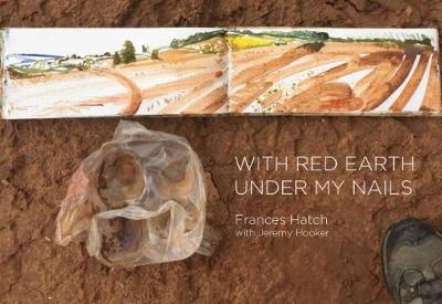 With Red Earth Under My Nails