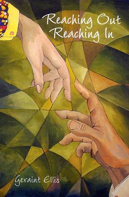 Reaching Out - Reaching in