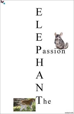 Elephant the Passion