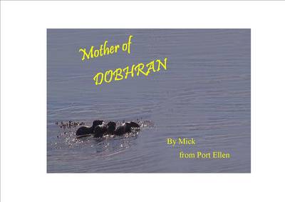 Mother of Dobhran
