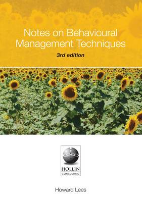 Notes on Behavioural Management Techniques