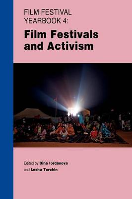 Film Festival Yearbook 4: Film Festivals and Activism