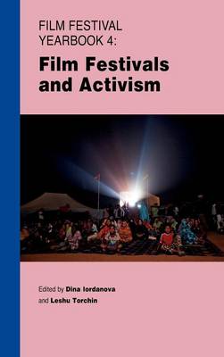 Film Festival Yearbook 4: Film Festivals and Activism