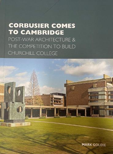 Corbusier Comes to Cambridge