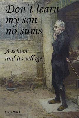 Don't Learn My Son No Sums