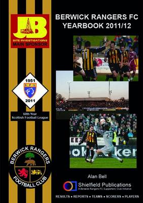 Berwick Rangers FC Yearbook 2011/12
