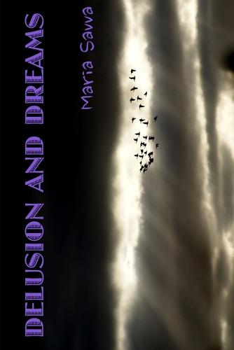 Delusion and Dreams