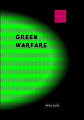 Green Warfare
