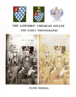 The Lowndes' Chesham Estate