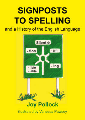 Signposts to Spelling