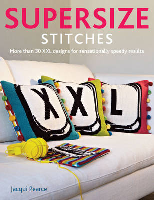 Supersize Stitches