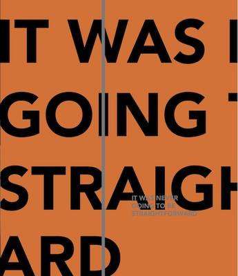 It Was Never Going to be Straightforward