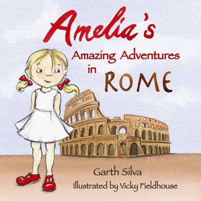 Amelia's Amazing Adventures